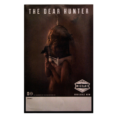 A vertical rectangular poster with the text "The Dear Hunter" at the top. The image is of a naked woman with a bird cage on her head. There are birds swirling around her. She stands in front of a brown hazy background. In the bottom right the text "MIGRANT Available Now" is printed.