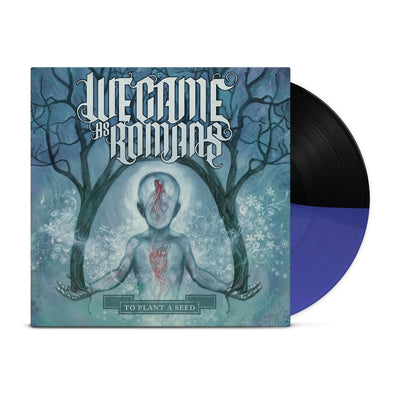 The vinyl  has a light blue background. In the middle of the cover is a faceless figure that is also light blue, with its arms extended and brown trees growing out of its hands. The trees start to converge towards the top of the album. The words WE CAME AS ROMANS read above the figures head in large letters. Below the figure reads TO PLANT A SEED in small letters.  There is a vinyl sticking out of the vinyl cover that is colored Opaque Blue and Black Split.