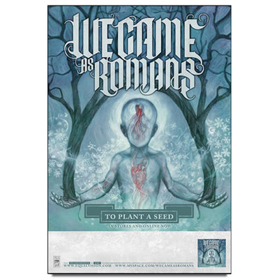 Poster against white background. Poster is a light blue color. Center of poster has a figure holding 2 trees on either side. The top of the poster has "WE CAME AS ROMANS" printed in the center. Below the figure has "TO PLANT A SEED" printed in the center. 