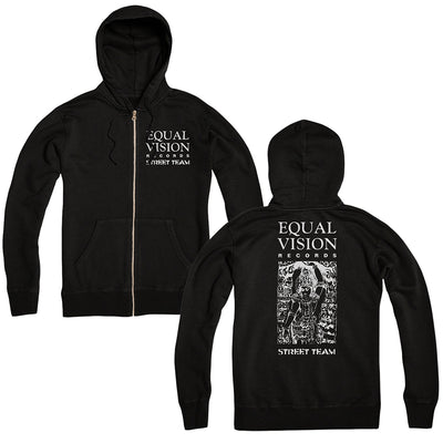 Black zip up hoodie against white background. Front of hoodie has "EQUAL VISION" printed in white and "RECORD LABEL" "STREET TEAM" printed below it. Back of hoodie has Equal Vision logo on it and "EQUAL VISION RECORDS" printed above in white and "STREET TEAM" printed below in white.