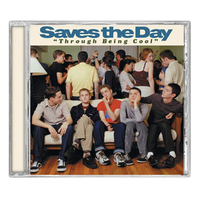 Square CD with SAVES THE DAY written across the top in dark blue font. Below that there is smaller blue font that says THROUGH BEING COOL. The album artwork is a group of boys sitting on a couch at looking bored while there is a party going on in the background.