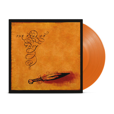 Pumpkin orange vinyl. Vinyl jacket is orange background with black outline around border. "THE FALL OF TROY" is printed in upper left corner with swirls around the words. Bottom right corner has picture of a knife with red puddle around it.